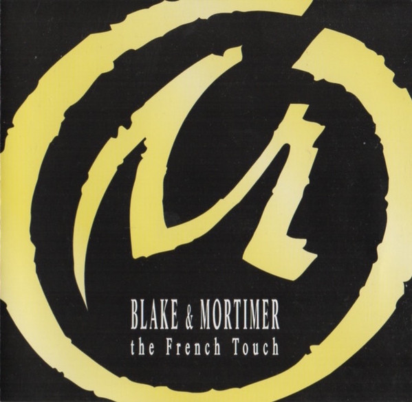 Various - Blake & Mortimer - The French Touch | La Bande Son (PRO A97004-5) - main