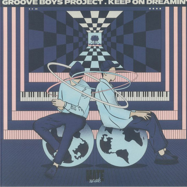 Groove Boys Project - Keep On Dreamin' | Mate (MATE 017)