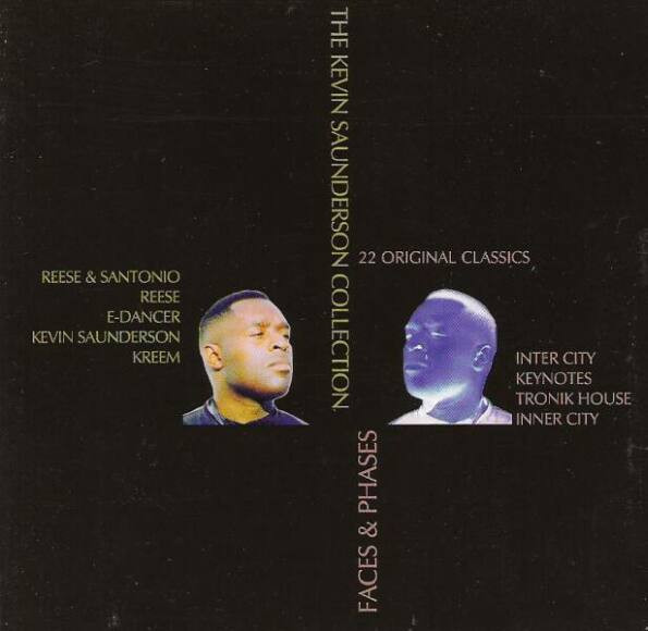 Kevin Saunderson - Faces & Phases (The Kevin Saunderson Collection) | SSR (SSR 196)