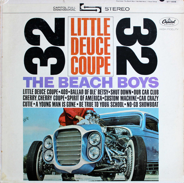 The Beach Boys - Little Deuce Coupe | Capitol Records (ST 1998) The Beach Boys - Little Deuce Coupe | Capitol Records (ST 1998)