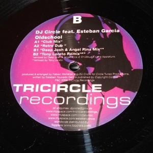 DJ Circle Feat. Esteban Garcia - Oldschool | TriCircle Recordings (TCR014)
