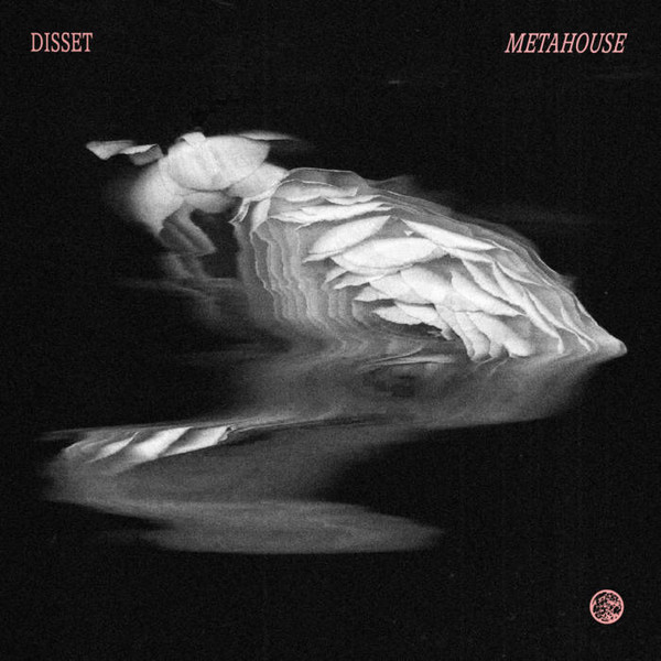 Disset - Metahouse | Kizi Garden Records (KZG034)