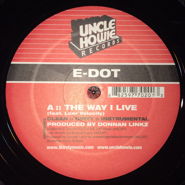 E-Dot - The Way I Live / To Whom It May Concern | Uncle Howie Records (UHR020) - 2 E-Dot - The Way I Live / To Whom It May Concern | Uncle Howie Records (UHR020) - 2