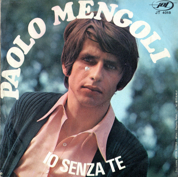 Paolo Mengoli - Ahi Che Male Che Mi Fai | Jet (JT 4018) - 2