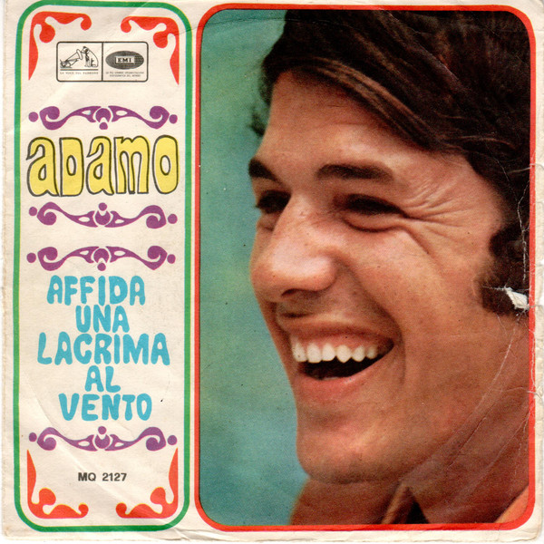 Adamo - Affida Una Lacrima Al Vento | La Voce Del Padrone (MQ 2127)