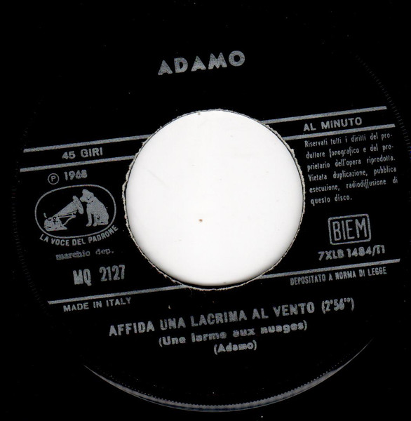 Adamo - Affida Una Lacrima Al Vento | La Voce Del Padrone (MQ 2127) - 3 Adamo - Affida Una Lacrima Al Vento | La Voce Del Padrone (MQ 2127) - 3