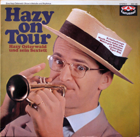 Hazy Osterwald Sextett - Hazy On Tour | Karussell (635 126) - main