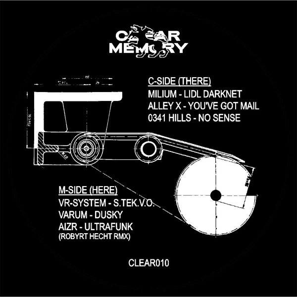 Various - Clear Memory 010 | Clear Memory (CLEAR010) - 4 Various - Clear Memory 010 | Clear Memory (CLEAR010) - 4