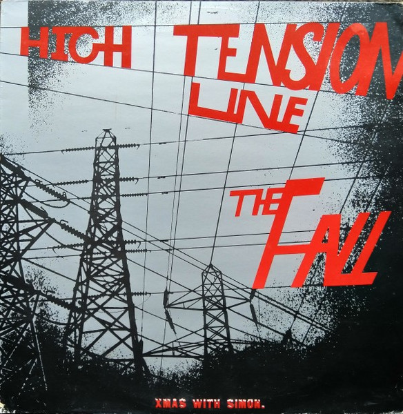 The Fall - High Tension Line | Cog Sinister (SIN 712)