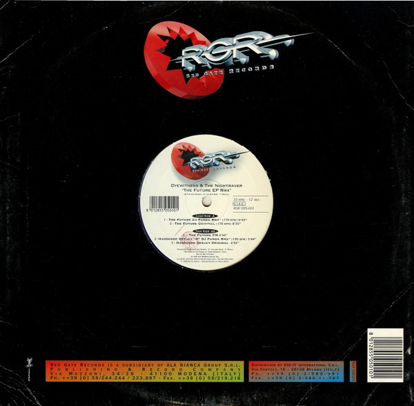 Dyewitness & The Nightraver - The Future EP (Rmx) | Red Gate Records (RGR 095-001) - 2 Dyewitness & The Nightraver - The Future EP (Rmx) | Red Gate Records (RGR 095-001) - 2