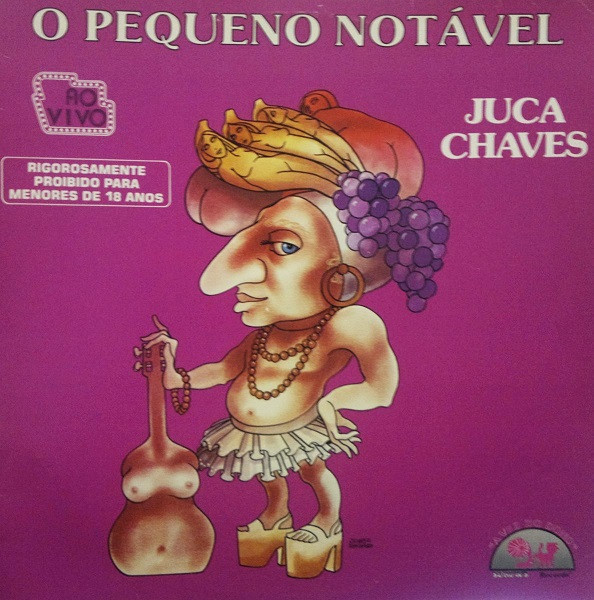 Juca Chaves - O Pequeno Notável - Ao Vivo | Sdruws Records (WAR B 91021)