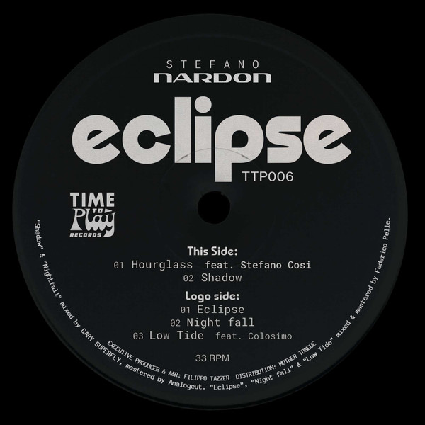 Stefano Nardon - Eclipse | Time To Play Records (TTP006)