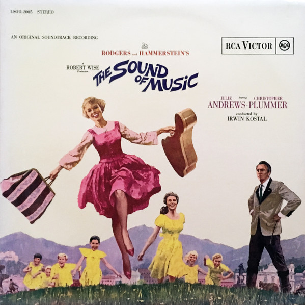 Rodgers & Hammerstein / Julie Andrews , Christopher Plummer , Irwin Kostal - The Sound Of Music (An Original Soundtrack Recording) | RCA Victor (LSOD-2005) - main