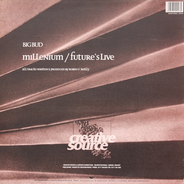 Big Bud - Millenium / Future's Live | Creative Source (CRSE 007) - 2