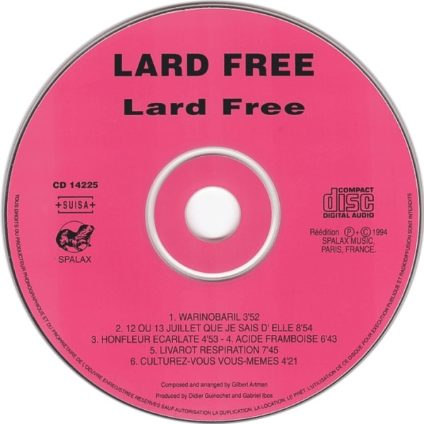 Lard Free - Gilbert Artman's Lard Free | Spalax (14225) - 3