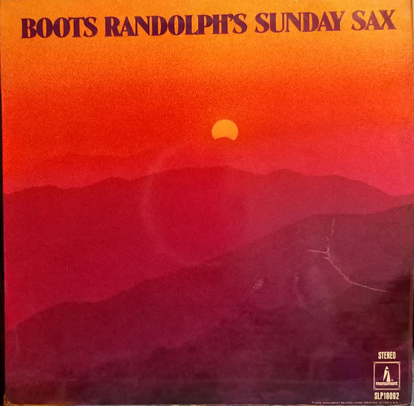 Boots Randolph - Sunday Sax | Monument (SLP 18092) - main Boots Randolph - Sunday Sax | Monument (SLP 18092) - main