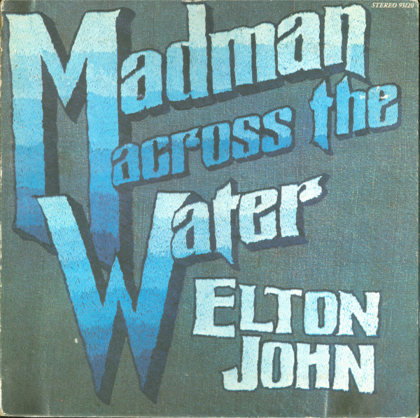 Elton John - Madman Across The Water | UNI Records (93120)