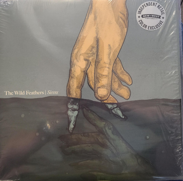 The Wild Feathers - Sirens | New West Records (NW5758) - main The Wild Feathers - Sirens | New West Records (NW5758) - main