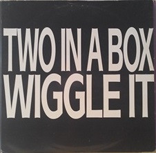 Two In A Box - Wiggle It (Limited Deejay Edition) | Vidisco (11.20.319)
