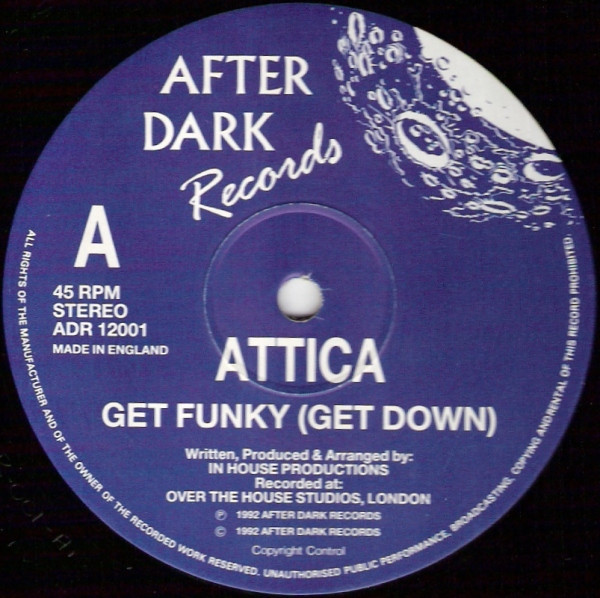 Attica - Get Funky (Get Down) / I Likes | After Dark Records (ADR 12001) - main