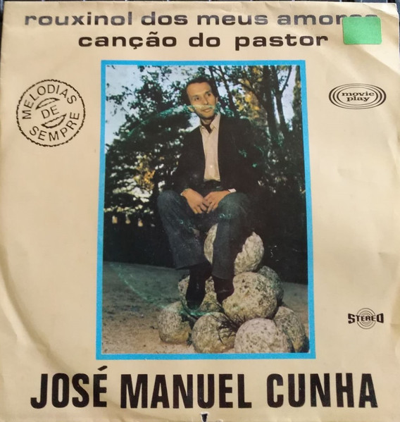 José Manuel Cunha - Rouxinol Dos Meus Amores | Movieplay (28.033)