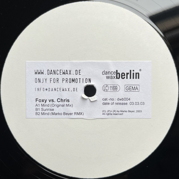 Foxy vs. Christian Fehre - Mind / Sunrise | Dance Wax Berlin (DWB004)