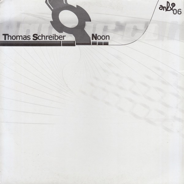 Thomas Schreiber / Noon - Untitled | ANLX (ANLX 06)