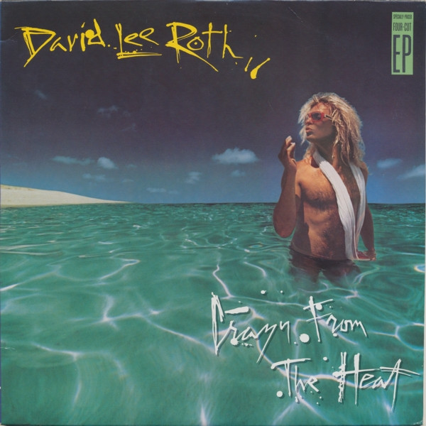 David Lee Roth - Crazy From The Heat | Warner Bros. Records (92 52221) - main