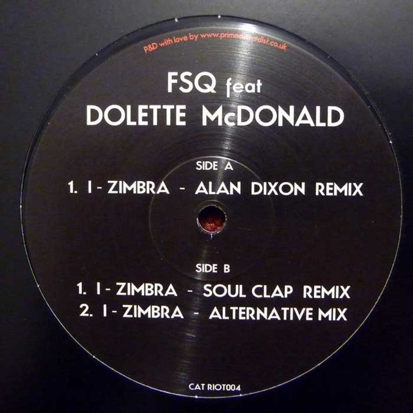 FSQ Feat Dolette McDonald - I Zimbra | Riot Records (RIOT004) - main FSQ Feat Dolette McDonald - I Zimbra | Riot Records (RIOT004) - main