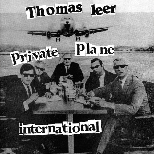 Thomas Leer - Private Plane / International | Dark Entries (DE-088) Thomas Leer - Private Plane / International | Dark Entries (DE-088)