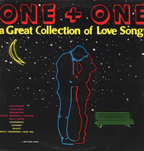 Various - One + One - A Great Collection Of Love Songs | K-Tel (TI 191)