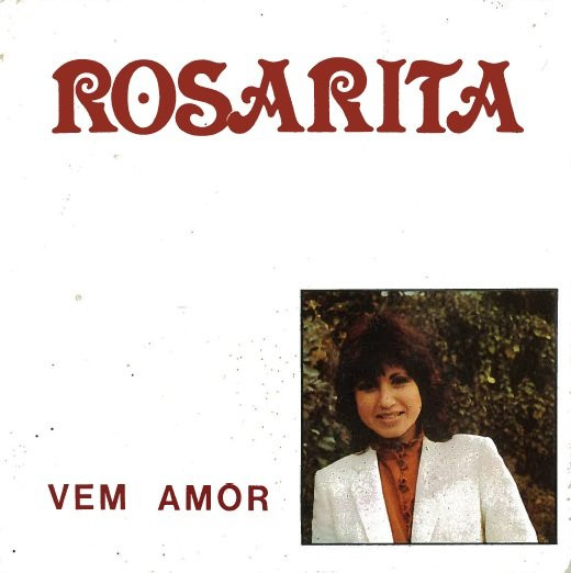 Rosarita - Vem Amor | Rossil (Liss 6029)
