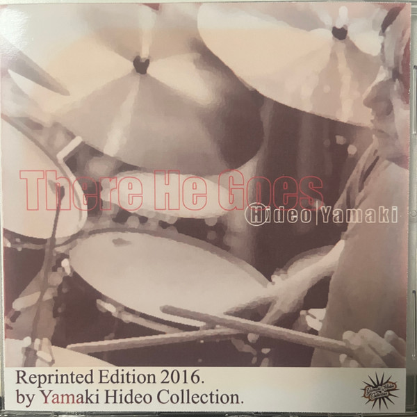 Hideo Yamaki - There He Goes | Not On Label (none)