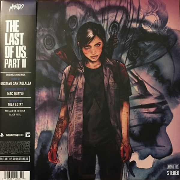 Gustavo Santaolalla / Mac Quayle - The Last of Us Part II | Mondo (MOND-193)