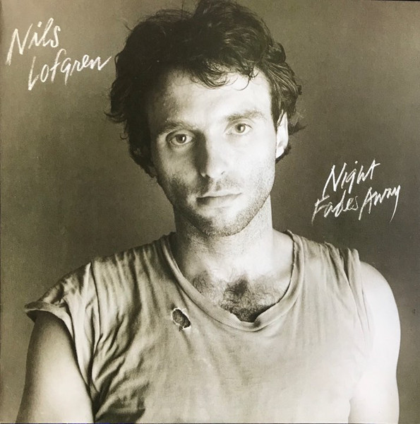 Nils Lofgren - Night Fades Away | MCA Records (BSR 5251)