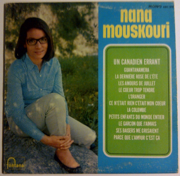 Nana Mouskouri - Un Canadien Errant | Fontana (680.278)