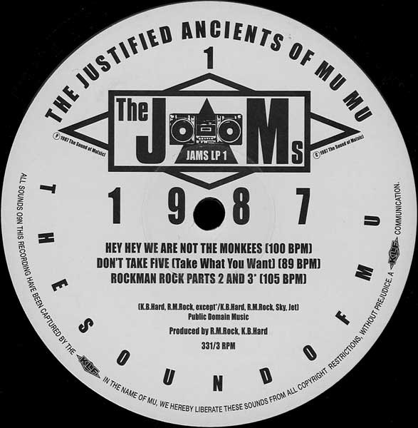 The Justified Ancients Of Mu Mu - 1987 What The Fuck's Going On? | KLF Communications (JAMS LP 1) - 3