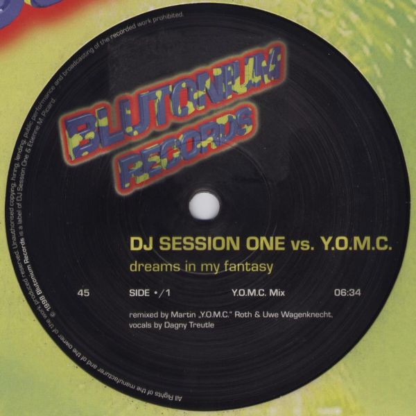 DJ Session One vs. Y.O.M.C. - Dreams In My Fantasy | Blutonium Records (BLU - 001)