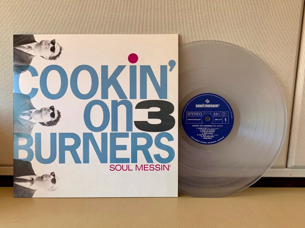 Cookin' On 3 Burners - Soul Messin' | Soul Messin' Records (SMRLP-0419) - 2 Cookin' On 3 Burners - Soul Messin' | Soul Messin' Records (SMRLP-0419) - 2