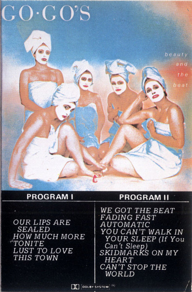 Go-Go's - Beauty And The Beat | I.R.S. Records (CS-70021) - main Go-Go's - Beauty And The Beat | I.R.S. Records (CS-70021) - main
