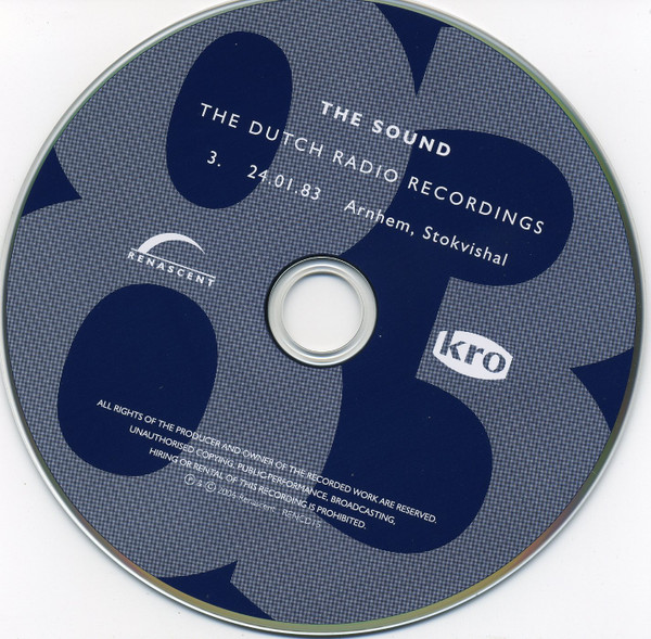 The Sound - The Dutch Radio Recordings 3. 24.01.83 Arnhem, Stokvishal | Renascent (RENCD15) - 2