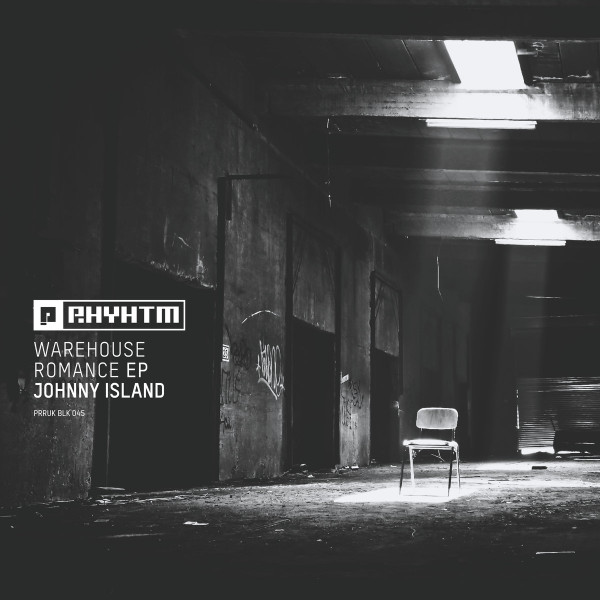 Johnny Island - Warehouse Romance EP | Planet Rhythm Records (PRRUK BLK 045) - main Johnny Island - Warehouse Romance EP | Planet Rhythm Records (PRRUK BLK 045) - main