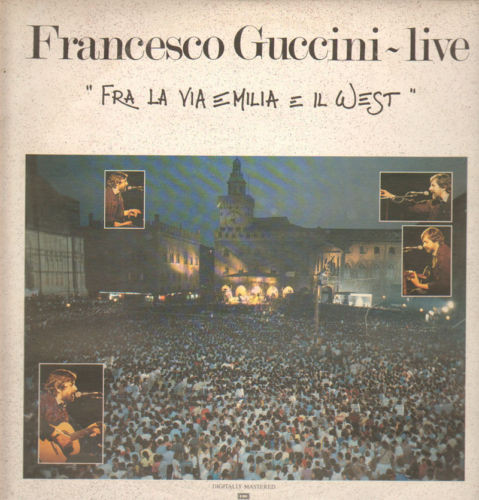 Francesco Guccini - Fra La Via Emilia E Il West | EMI (2-62 1186693 T) - main