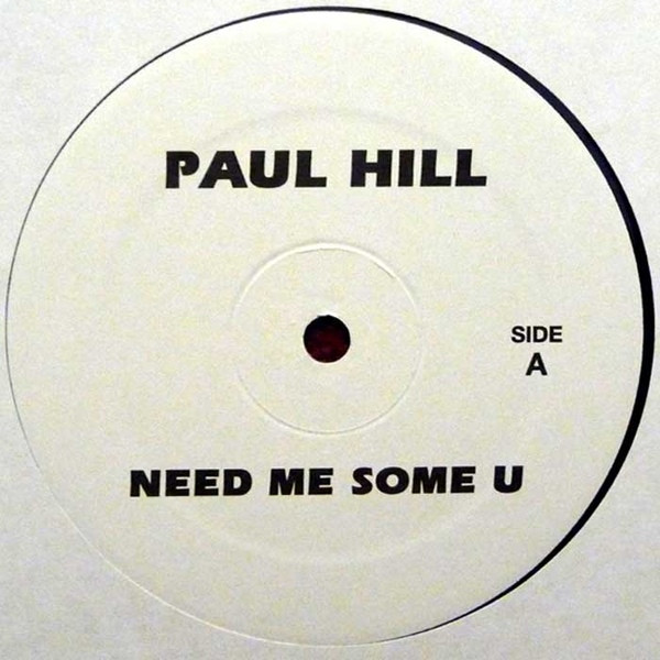 Paul Hill / Nikki-O - Need Me Some U / Music | Mahogani Music (MM-33)
