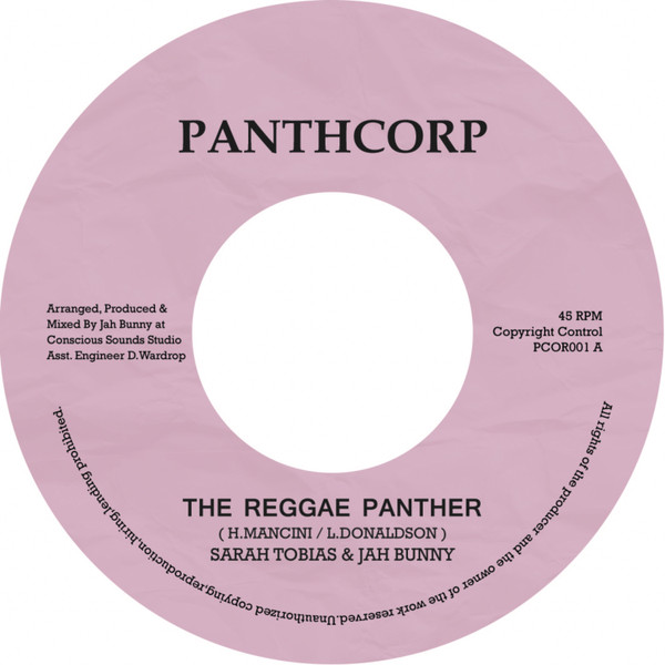 Sarah Tobias & Jah Bunny - The Reggae Panther | Panthcorp (PCOR001)