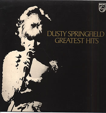 Dusty Springfield - Greatest Hits | Philips (PRICE 45)