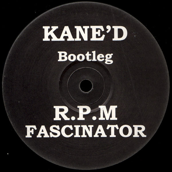 R.P.M. - Fascinator | Kane'd Bootleg Records (SOI 011) - main