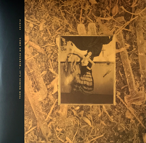 Pixies - Come On Pilgrim... It's Surfer Rosa | 4AD (4AD0084LP) - 2 Pixies - Come On Pilgrim... It's Surfer Rosa | 4AD (4AD0084LP) - 2