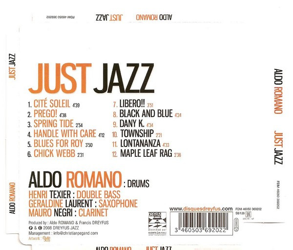 Aldo Romano With Henri Texier , Géraldine Laurent , Mauro Negri - Just Jazz | Dreyfus Jazz (FDM 46050 369202) - 2 Aldo Romano With Henri Texier , Géraldine Laurent , Mauro Negri - Just Jazz | Dreyfus Jazz (FDM 46050 369202) - 2