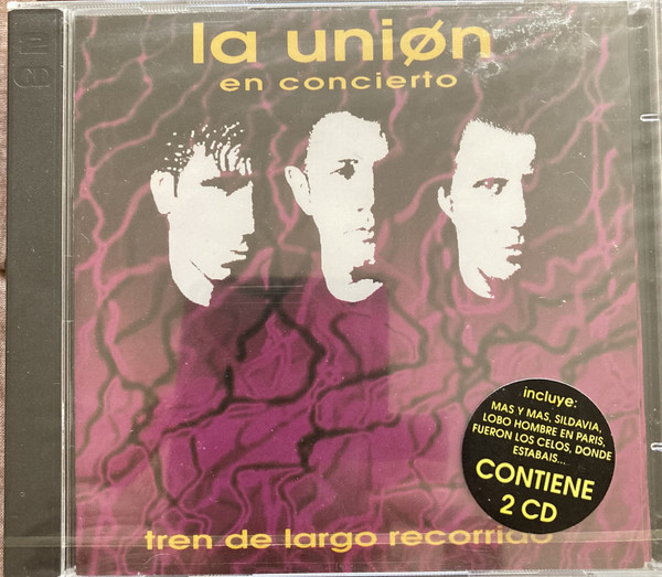 La Unión - En Concierto - Tren De Largo Recorrido | WEA (9031-77342-2) - main